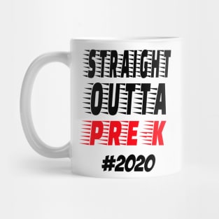 Straight outta pre-k Mug